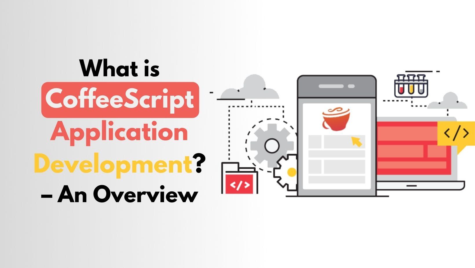 what-is-coffeescript-application-development-guest-post